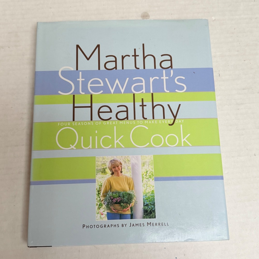 Martha Stewart Healthy Quick Cook Book OS Blue 1st Ed 1997 Seasonal Recipes